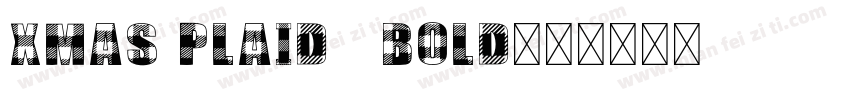 Xmas Plaid   Bold字体转换